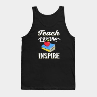 Teach Love Inspire Teachers Gift Tank Top